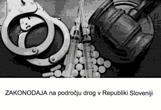 Zakonodaja na področju drog v Sloveniji